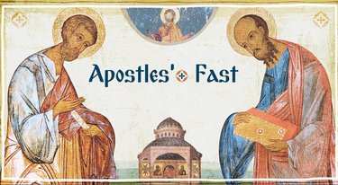 The Apostles Fast 2023 in the Orthodox Church
