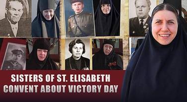 Sisters of Saint Elisabeth Convent about Victory Day